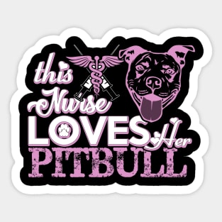 Nurse Pitbull Lover Sticker